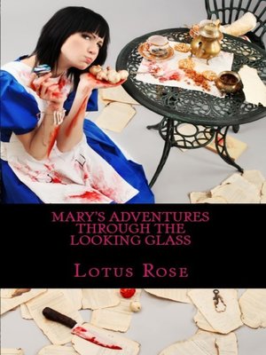 cover image of Mary's Adventures Through the Looking Glass